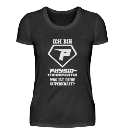 Ich bin Physiotherapteutin - Damenshirt-16