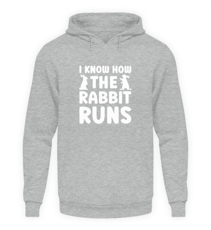 I know how the rabbit runs - Unisex Kapuzenpullover Hoodie-6807