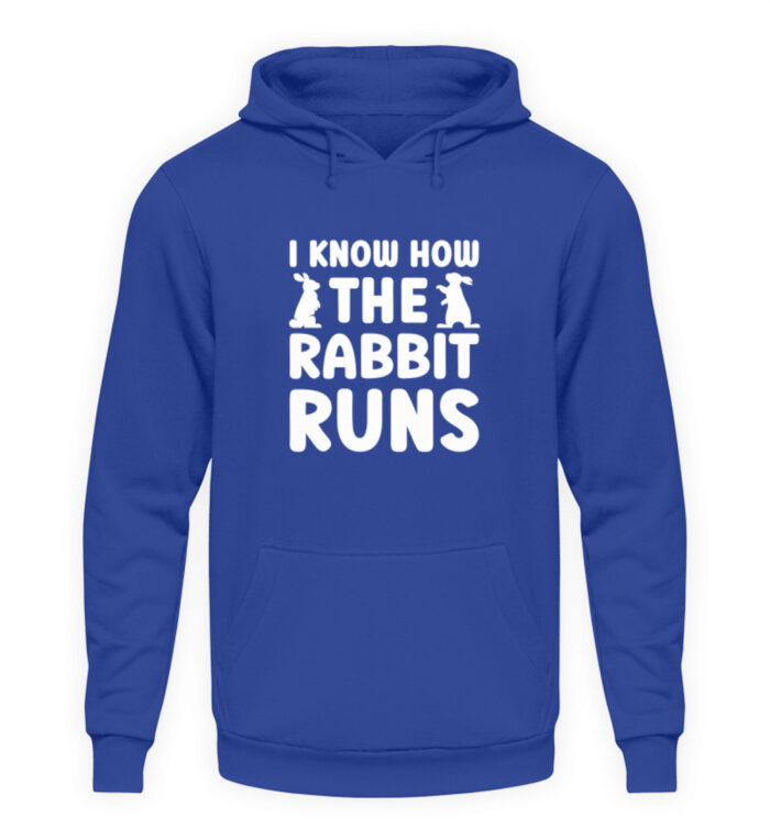 I know how the rabbit runs - Unisex Kapuzenpullover Hoodie-668