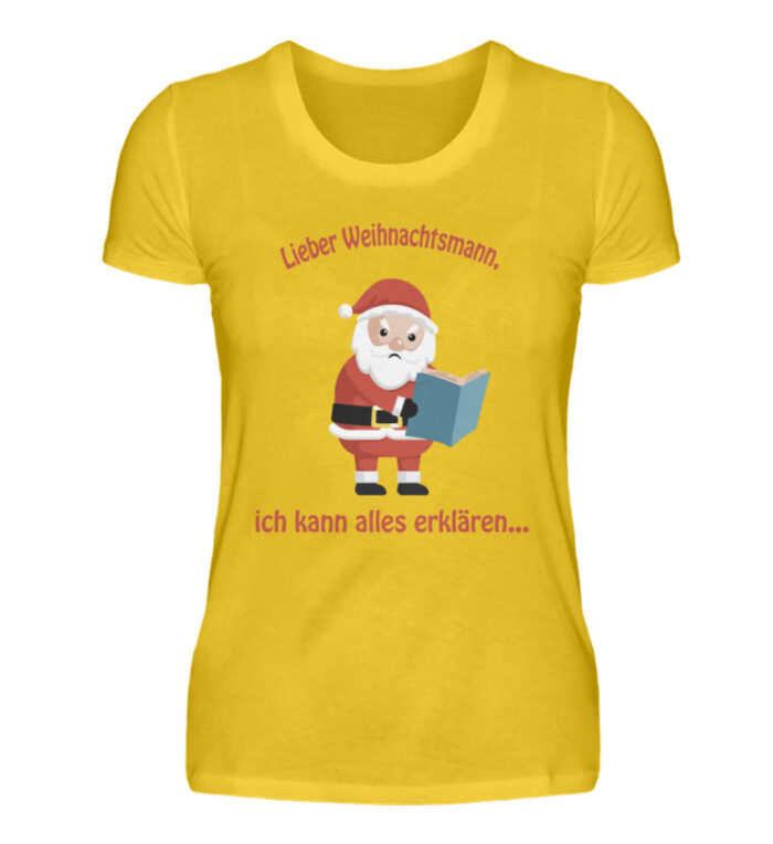 Santa ich kann alles erklären rd - Damenshirt-3201