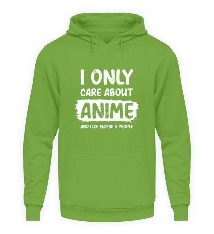 I Only Care About Anime - Unisex Kapuzenpullover Hoodie-1646