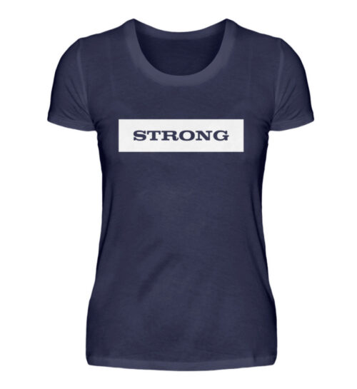 Strong - Damenshirt-198
