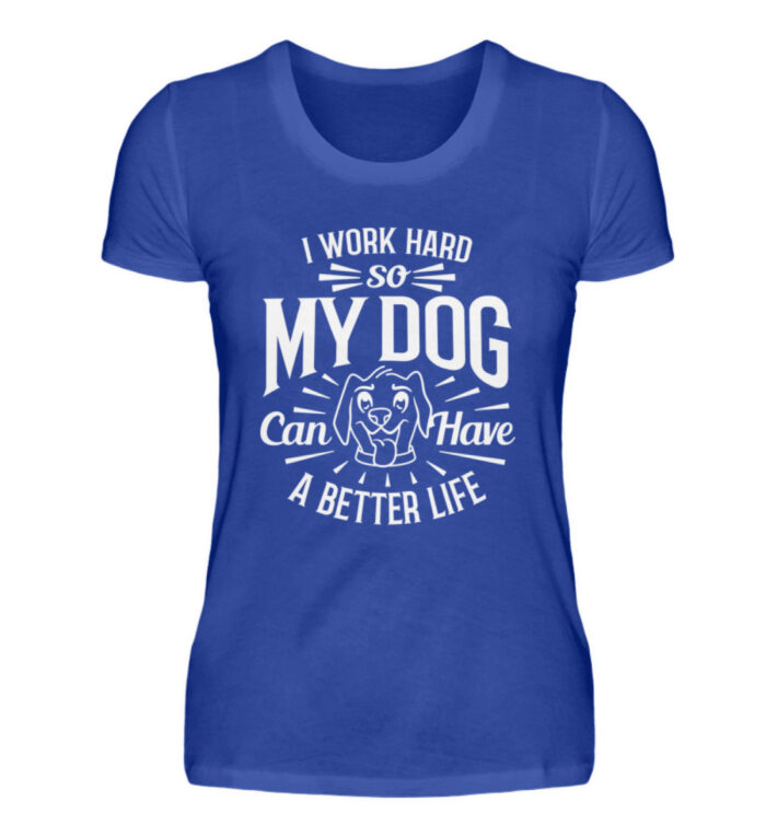 I Work Hard - Damenshirt-2496