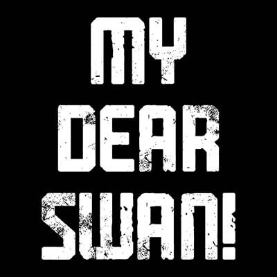 My Dear Swan - Kollektion