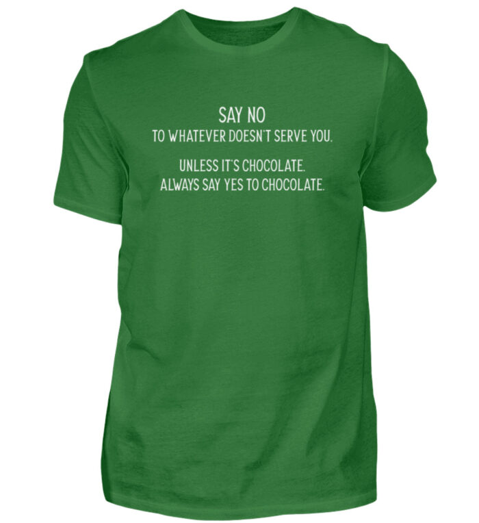 Say no to whatever doesnt serve you - Herren Shirt-718