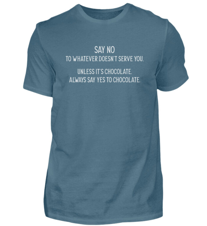 Say no to whatever doesnt serve you - Herren Shirt-1230
