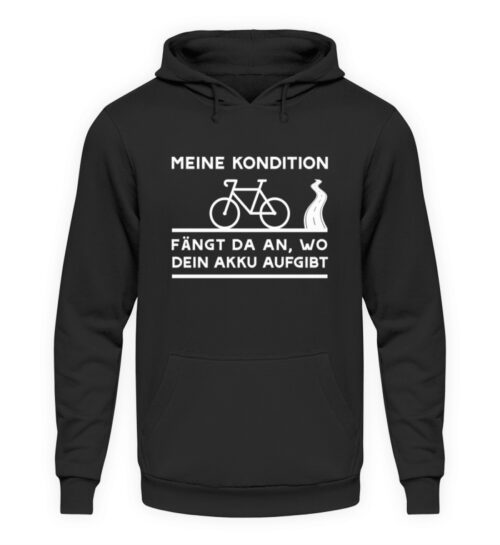 Meine Kondition fängt da an - Unisex Kapuzenpullover Hoodie-1624