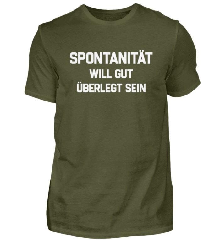 Spontanität will gut überlegt sein - Herren Shirt-1109