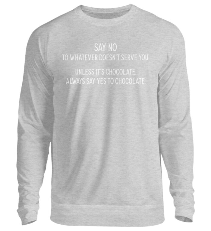 Say no to whatever doesnt serve you - Unisex Pullover-17