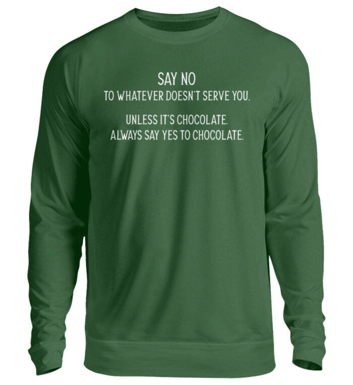Say no to whatever doesnt serve you - Unisex Pullover-833