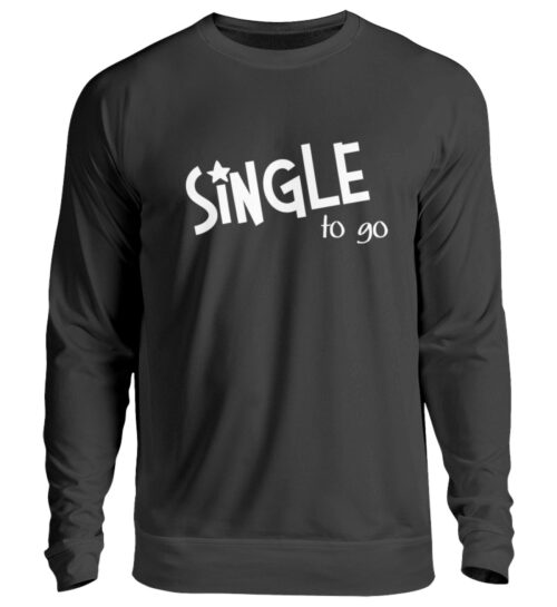 Single to go - Unisex Pullover-1624
