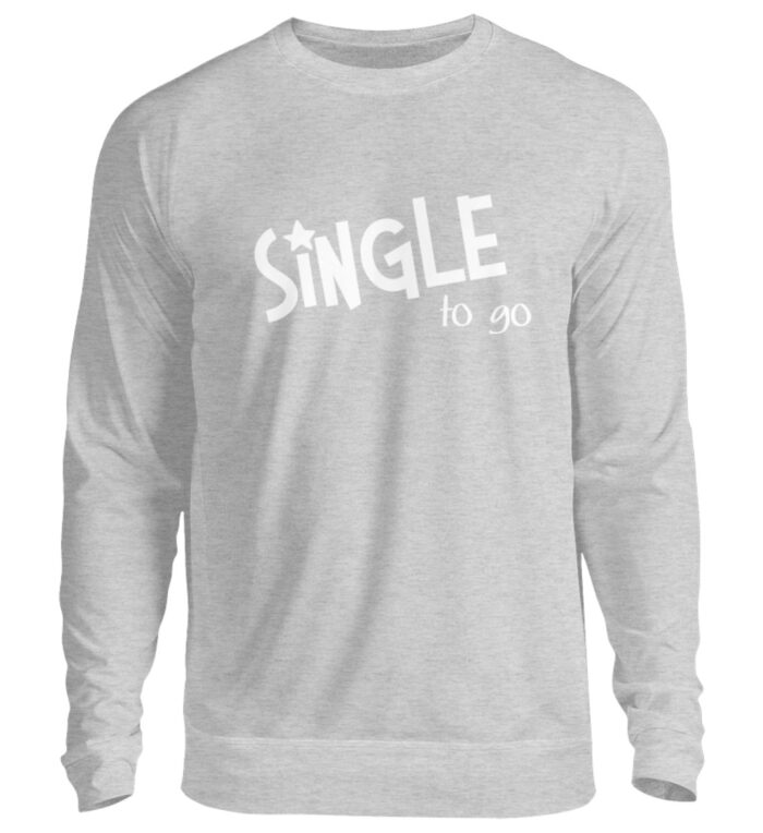 Single to go - Unisex Pullover-17