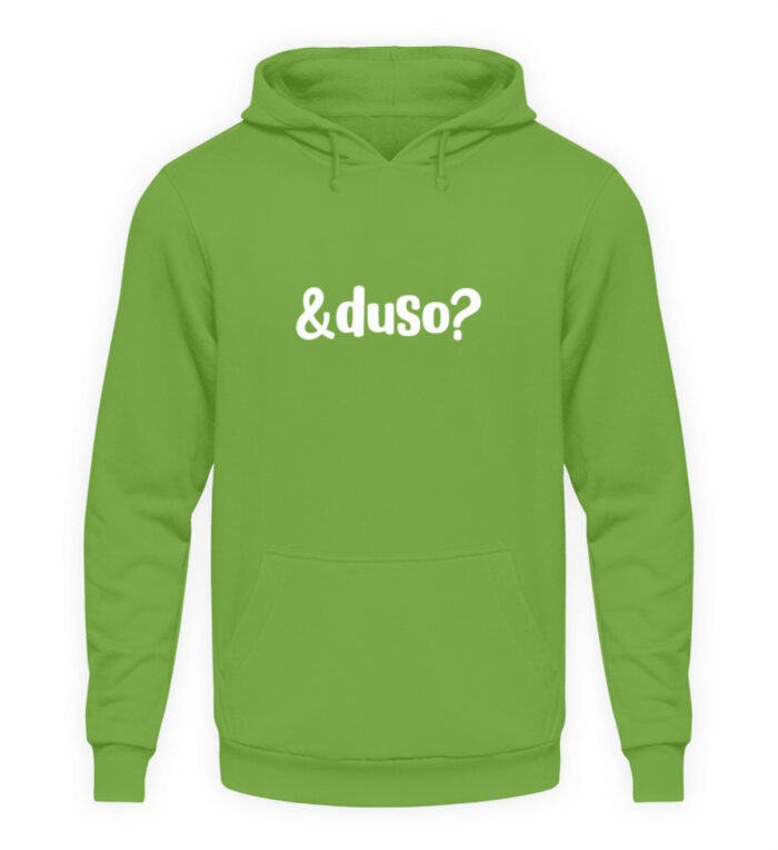 Und duso? - Unisex Kapuzenpullover Hoodie-1646