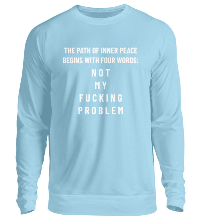 The Path Of Inner Peace - Unisex Pullover-674