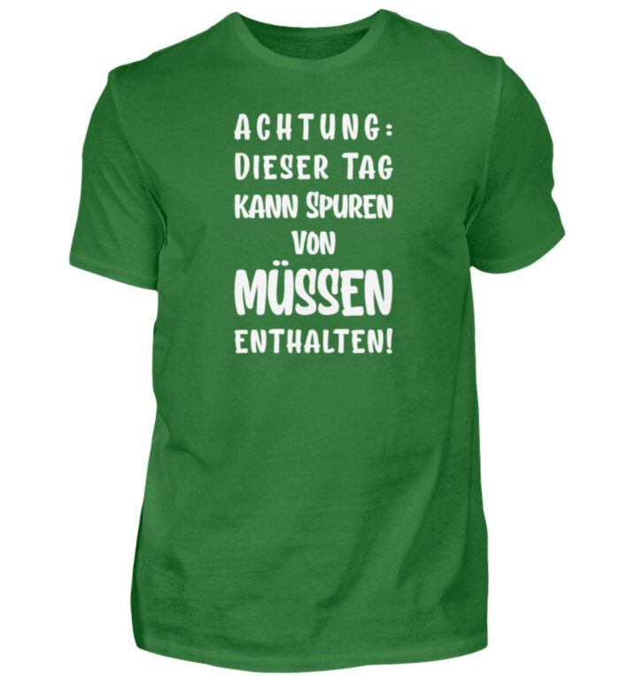 Dieser Tag kann Spuren enthalten - Herren Shirt-718