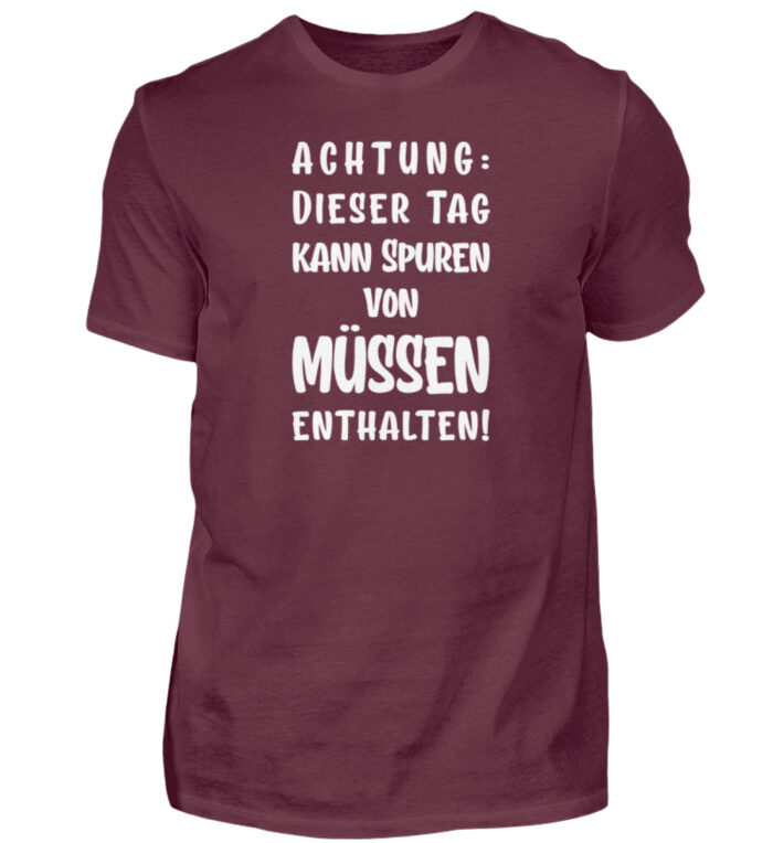 Dieser Tag kann Spuren enthalten - Herren Shirt-839