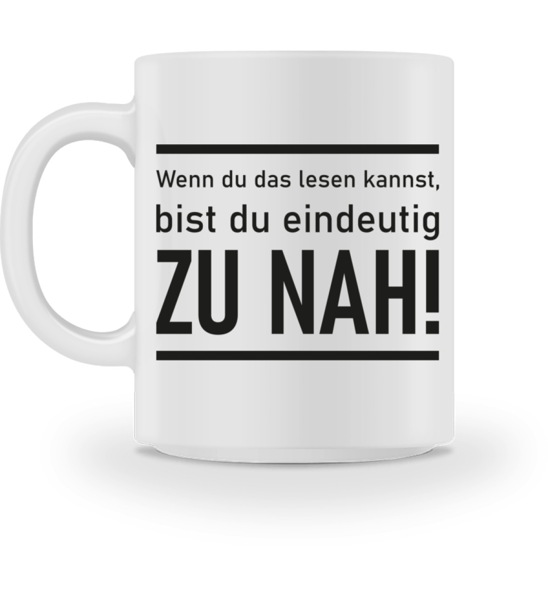 Wenn du das lesen kannst - Tasse-3