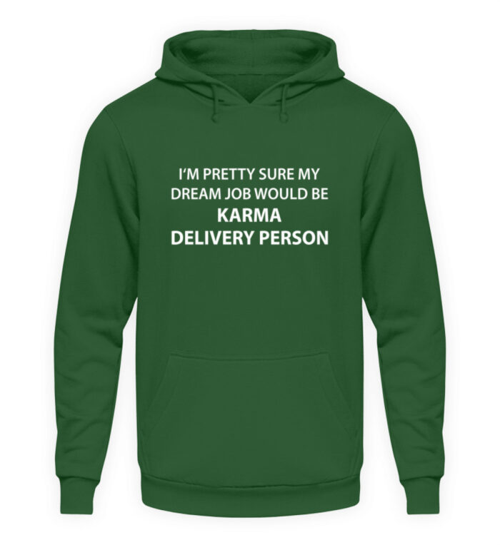 Dreamjob - Unisex Kapuzenpullover Hoodie-833