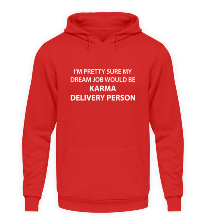 Dreamjob - Unisex Kapuzenpullover Hoodie-1565