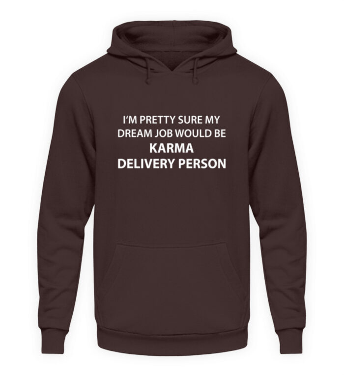 Dreamjob - Unisex Kapuzenpullover Hoodie-1604